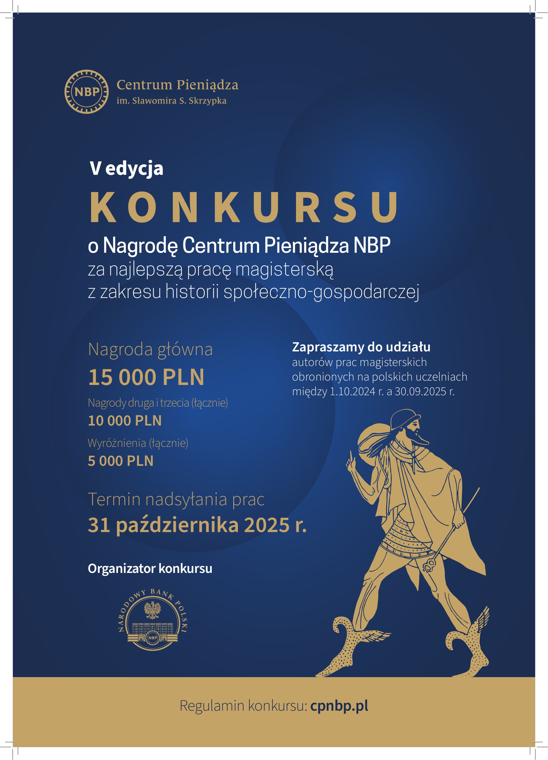 V edycja Konkursu o Nagrodę Centrum Pieniądza NBP za najlepszą pracę magisterską z zakresu historii społeczno-gospodarczej