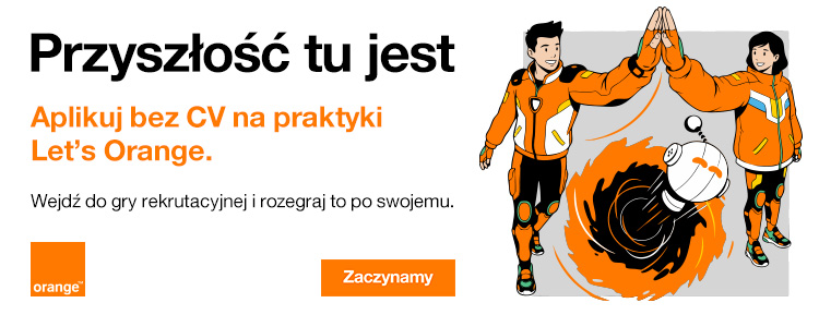 Weź udział w Praktykach Let’s Orange!