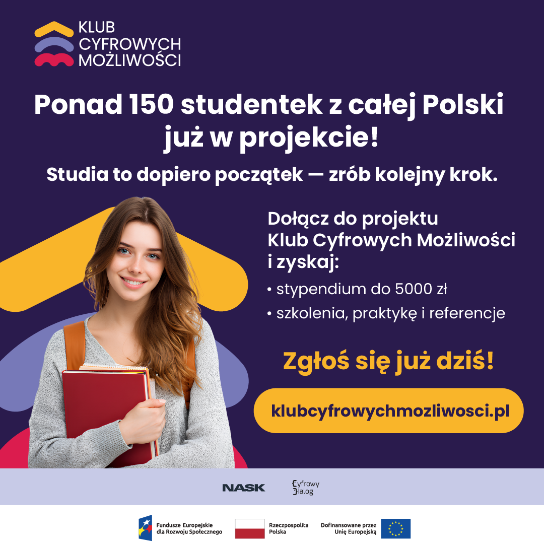 Trwa rekrutacja studentek do projektu Klub Cyfrowych Możliwości!