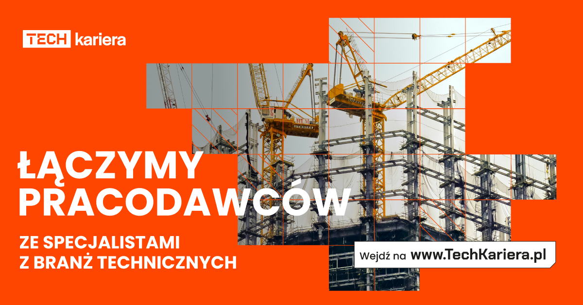 Techkariera.pl - ruszył nowy portal pracy dla inżynierów i specjalistów z branż technicznych!