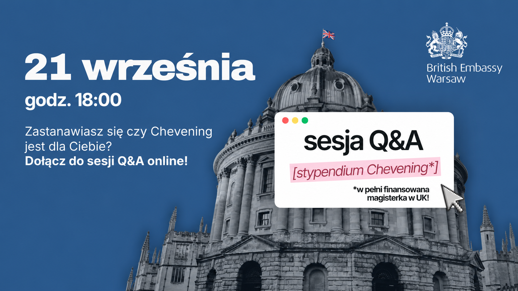 Sesja Q&A o stypendium Chevening. Dowiedz się, jak aplikować na studia w Wielkiej Brytanii