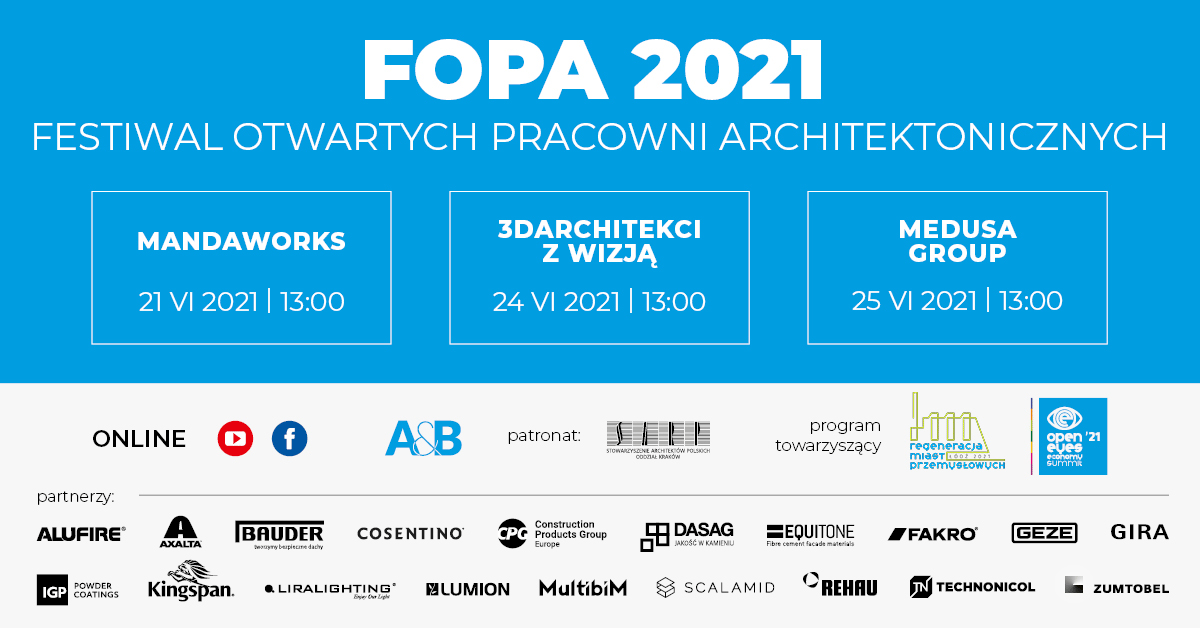 Festiwal Otwartych Pracowni Architektonicznych (FOPA) 
