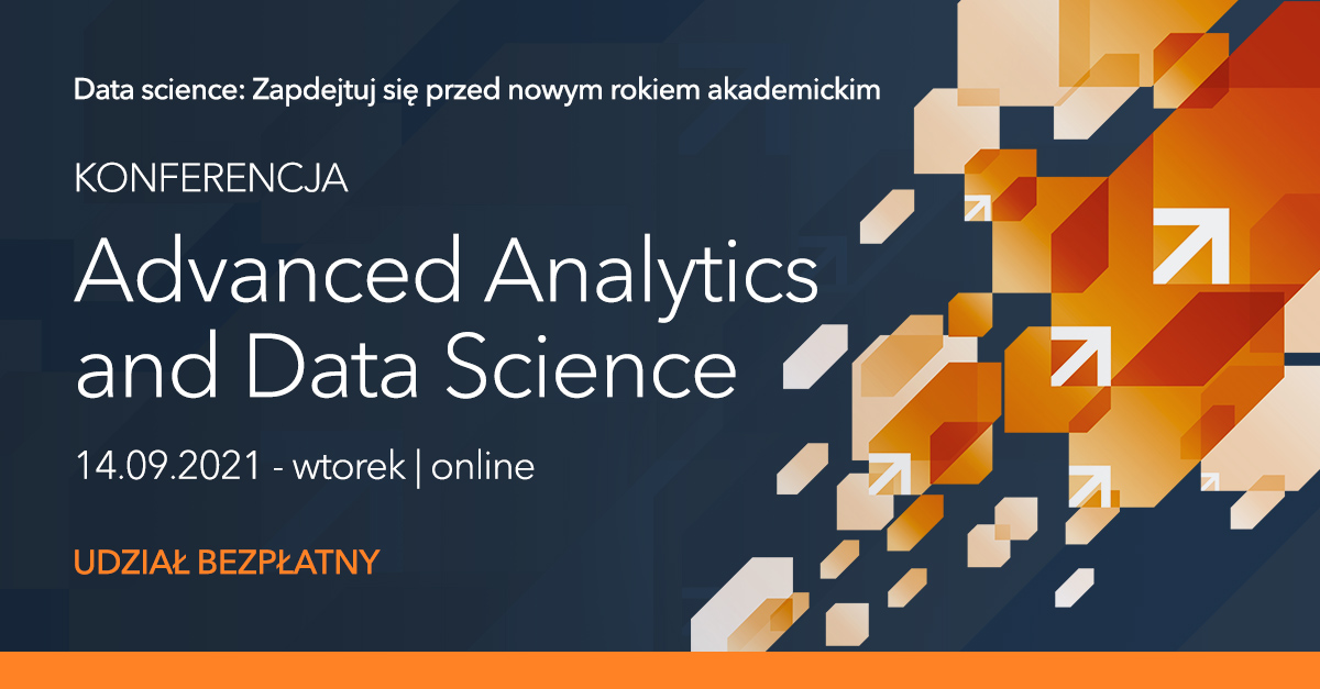 Konferencja Advanced Analytics and Data Science 