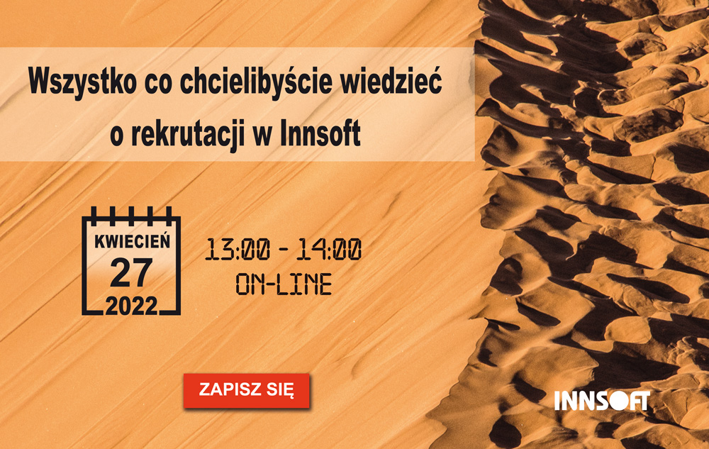 Wszystko co chcielibyście wiedzieć o rekrutacji w Innsoft