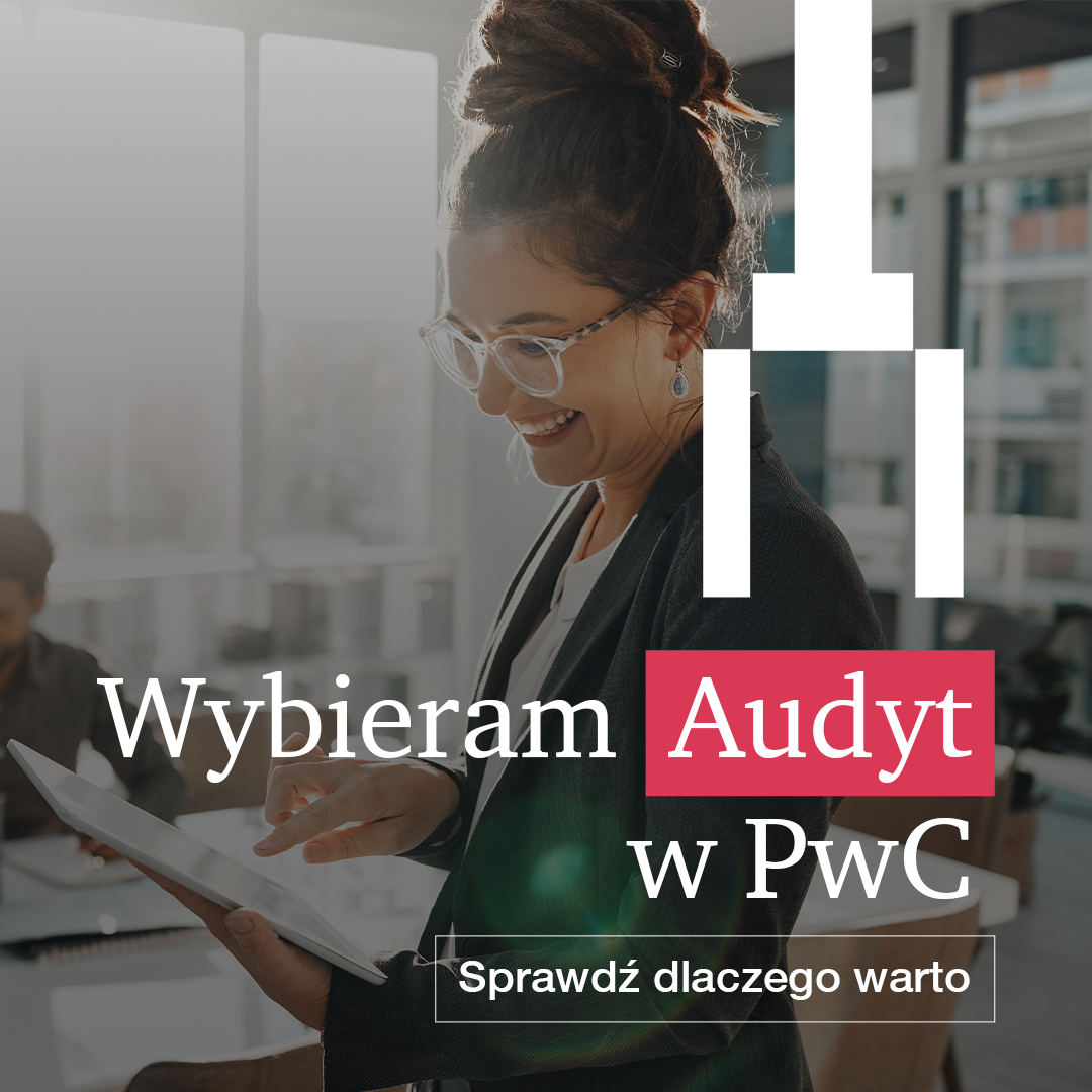 Dołącz do zespołu @PwC Polska jako Developing Senior Associate.