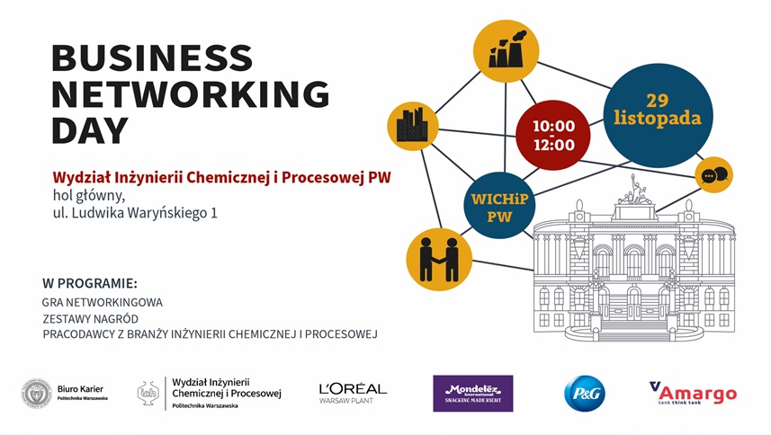Business Networking Day na Wydziale Inżynierii Chemicznej i Procesowej PW