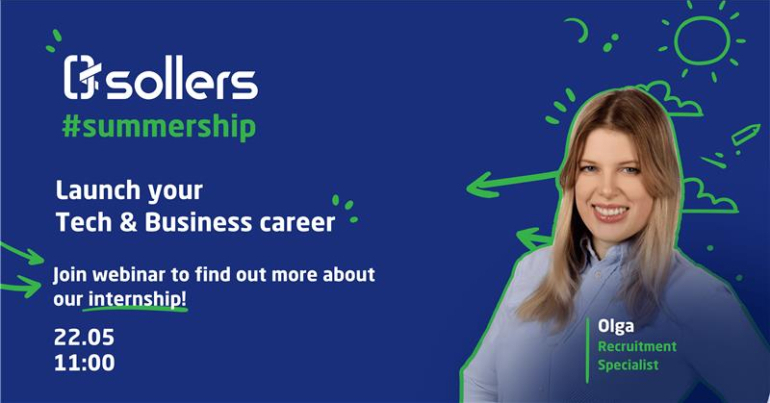 Launch your Tech & Business career with Sollers Summership