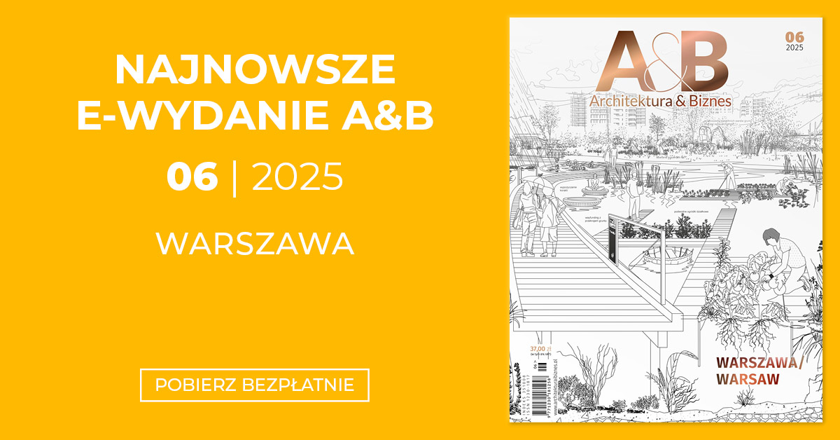 Architektura & Biznes -  Nr 6/2025
