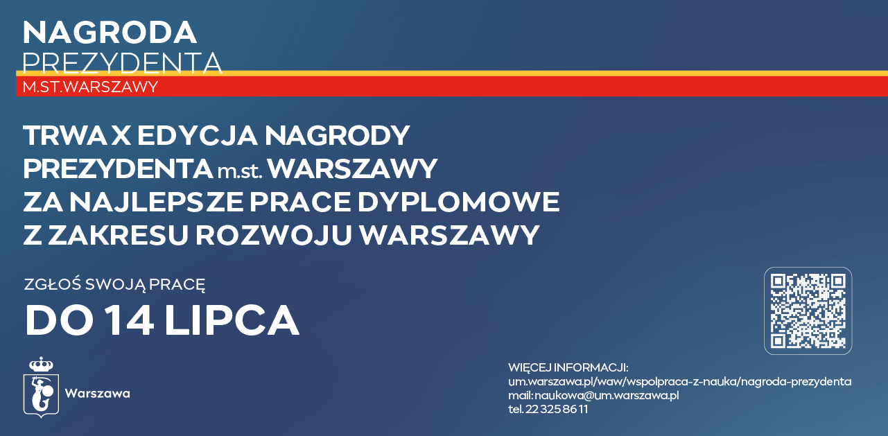 Trwa nabór do 10. edycji Nagrody Prezydenta m.st. Warszawy za prace dyplomowe