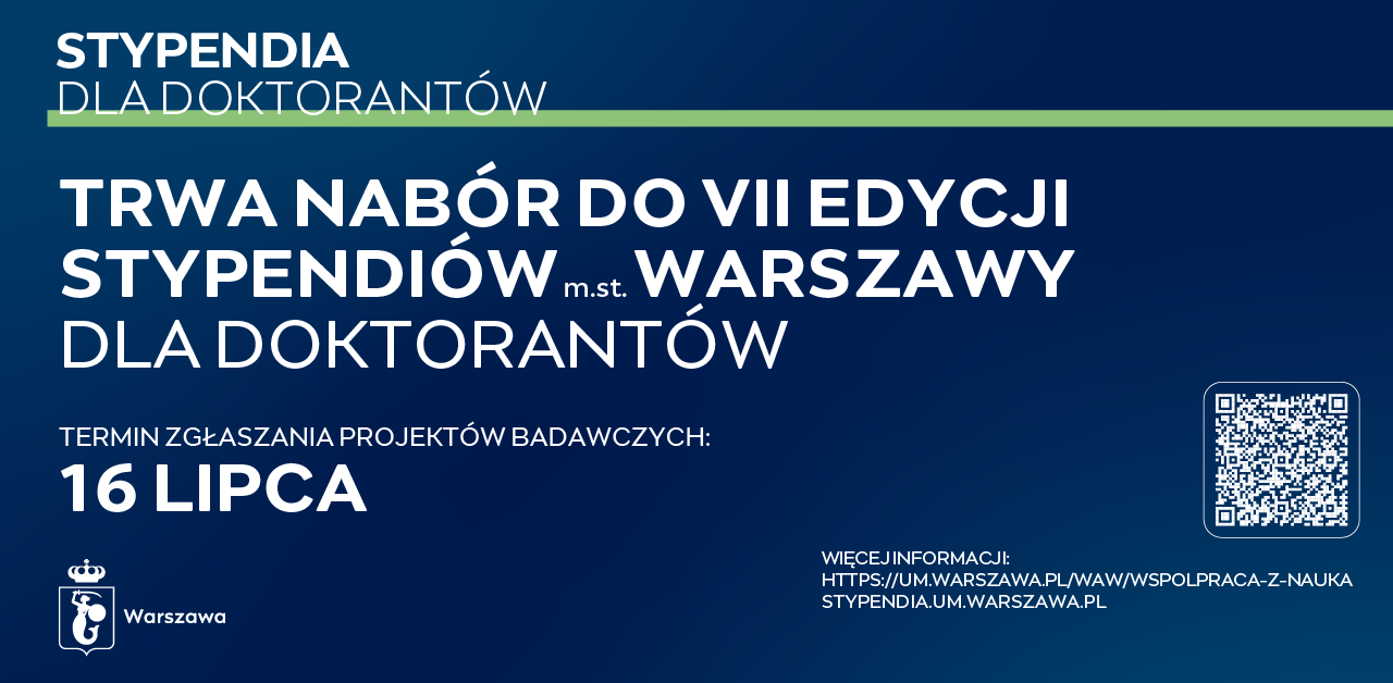 Trwa VII Edycja Stypendiów m.st. Warszawy dla Doktorantów 